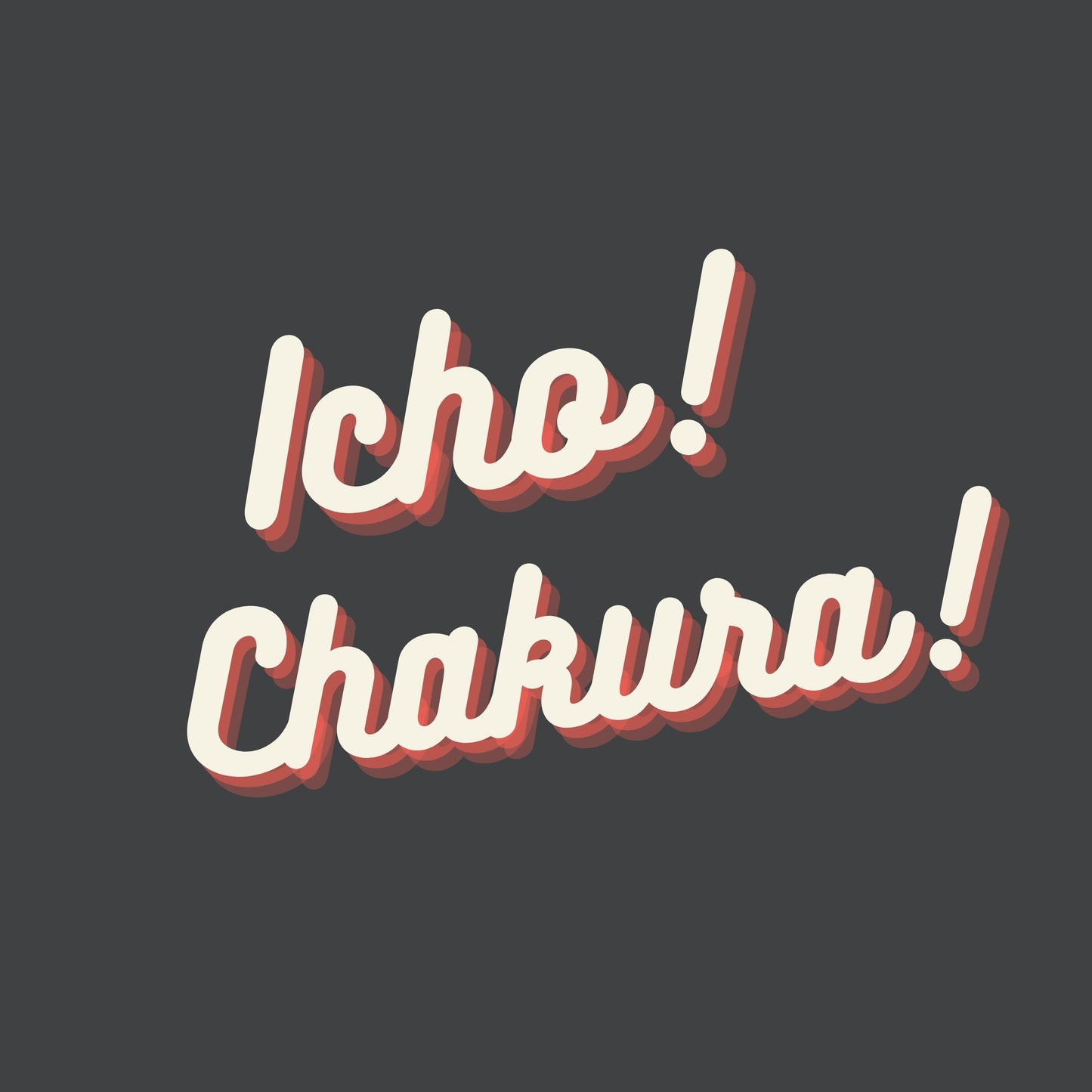 ICHO CHAKURA
