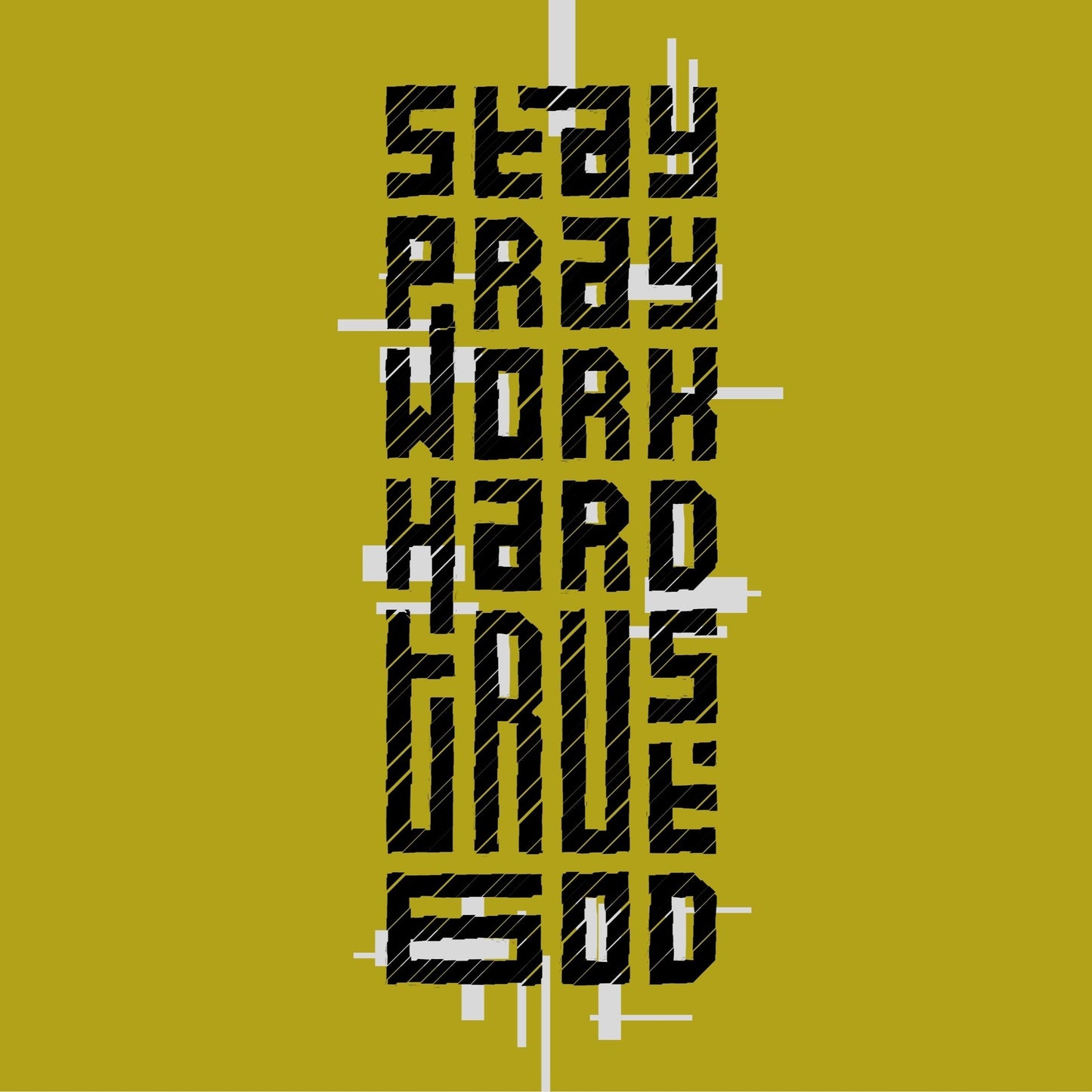 Motivational quote 'Stay Pray Work Hard Give Love' on a mustard yellow background with a brand logo.