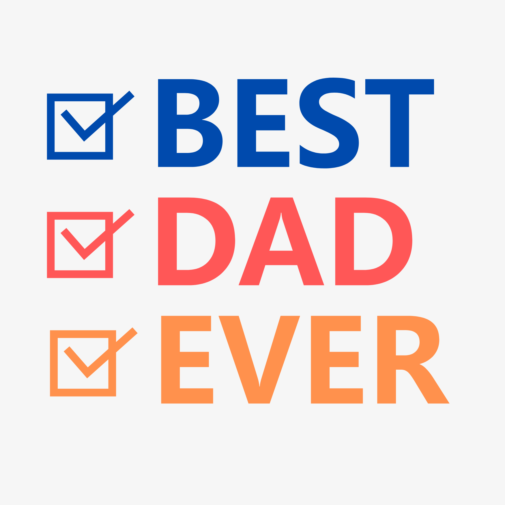 Text 'BEST DAD EVER' with checkmarks on a white background, featuring the brand 'Scalables'.