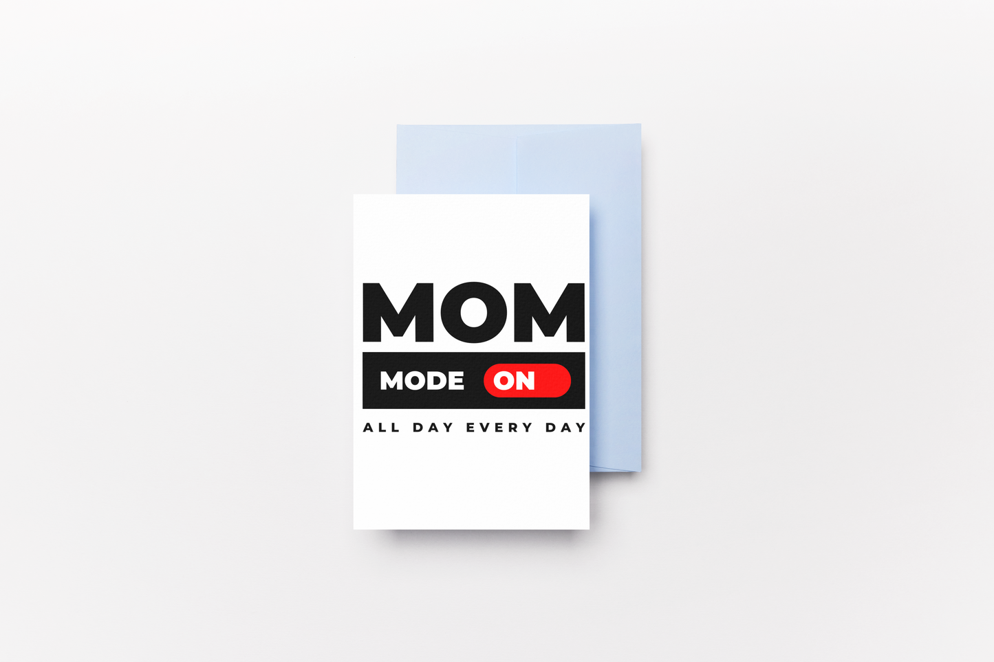MOM MODE