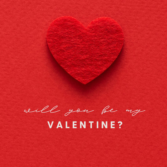 BE MY VALENTINE