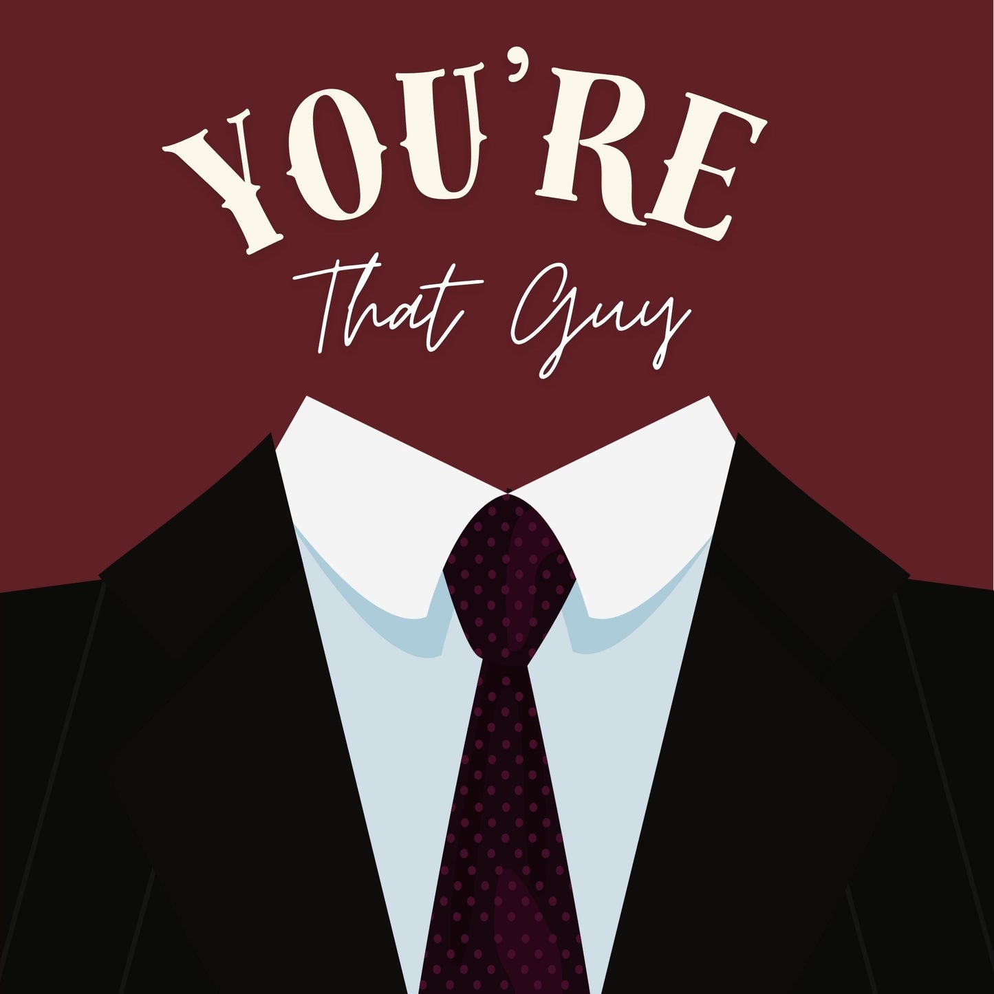 THAT GUY